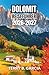 Dolomit Reiseführer 2026-2027: Intelligente Reiserouten, malerische Strecken, regionale Küche und Schritt-für-Schritt-Planung (German Edition)
