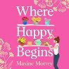 Where Happy Begin...