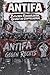 Antifa - Zwischen Feindbildern, Gewalt und Doppelmoral (German Edition)