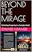 BEYOND THE MIRAGE: Rethinking Prosperity in a Complex World