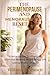 THE PERIMENOPAUSE AND MENOPAUSE RESET: Science-Backed Strategies for Hormonal Balance, Mood Swings, and Lasting Vitality After 40