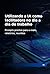 Utilizando a IA como facilitadora no dia a dia do trabalho: Prompts prontos para e-mails, relatórios, reuniões (Portuguese Edition)