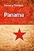 Tierras y Tiempos Panama: Desde el principio hasta el 1 de enero de 2026 (Spanish Edition)
