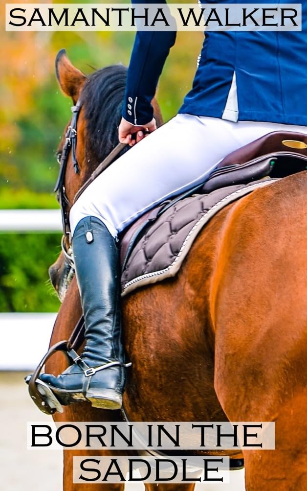 Born in the Saddle (Born to Ride Series #1)