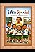I am Special: (The class that Learned Differently) (I Am Special Series)