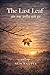 The Last Leaf: अंत तक उम्मीदों को थामे हुए