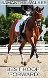 Best Hoof Forward (Born to Ride #3)