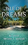 Isle of Dreams: A...