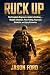 Ruck Up: The Complete Begin...