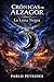 CRONICAS DE ALZAGOR: Libro I: la Luna Negra (Spanish Edition)