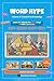 Word Hype Vol. 4: Character & Knowledge: SAT Vocabulary with Cartoon Illustrations (Word Hype: Learn Big Words Through Cartoons)