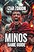 MINOS GAME GUIDE: Master Trap Mechanics, Enemy Psychology, Maze Architecture