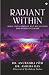 Radiant Within: Body Visual...