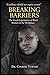 Breaking Barriers: The Lived Experiences of Black Women in the Workplace