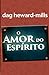 O Amor do Espírito (Portuguese Edition)