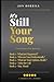 IT'S STILL YOUR SONG: The Complete 5 book series
