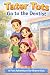 Tater Tots Go to the Dentist by Eric Buchholz