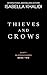 Thieves and Crows: A Dark M...