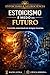 Estoicismo e Medo do Futuro: Controle emocional em tempos incertos (Estoicismo e Neurociência) (Portuguese Edition)