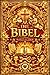 Die Bibel illustrieren Roter Einband – Die Heilige Bibel (1912) Martin Luther: Die vollständige Ausgabe der Heiligen Schrift — Eine maßgebliche ... und die religiöse Kultur. (German Edition)