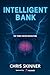 INTELLIGENT BANK: The Third Fintech Revolution
