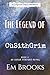 The Legend of CùSithGrim: A...
