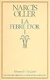 La febre d'or I. La pujada