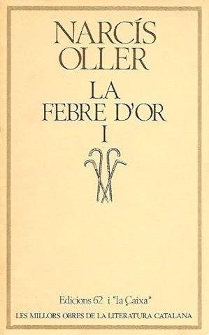 La febre d'or I. La pujada