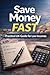 How to Save Money Fast on a Low Income (UK Edition): A Practical Guide to Budgeting, Cutting Costs and Building Financial Control on a Tight Income (Low Income Money Series (UK) Book 3)
