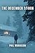 THE DECEMBER STORM: Running from your past isn’t always enough to escape it.