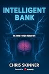 Intelligent Bank:...