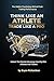 THINK LIKE AN ATHLETE TRADE LIKE A PRO: Unlock the Mental Advantage Used by Elite Athletes and Traders