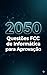 2050 Questões Comentadas de Informática para Concursos Banca FCC (Portuguese Edition)