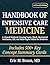 Handbook of Intensive Care Medicine: A Clinical Textbook Covering Sepsis, Shock, Mechanical Ventilation, AKI, and Multi-Organ Failure for Residents