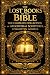 The Lost Books of the Bible...