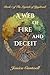 A Web of Fire and Deceit