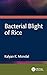 Bacterial Blight of Rice