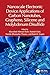 Nanoscale Electronic Device Applications of Carbon Nanotubes, Graphene, Silicene and Molybdenum Disulfide