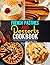 French Pastries and Desserts Cookbook by MDR. Matthew David
