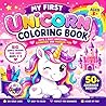 My First Unicorn Coloring Book: 50+ Cute & Easy Designs | Big Bold Lines for Little Hands | Fun, Relaxing and Creative Activity Book for Kids (Unicorn Adventures Coloring Series)