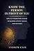 Know The Person In Front Of You by Andrew Case