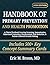 Handbook of Primary Prevention and Health Promotion: A Clinical Textbook Covering Screening, Immunization, Behavioral Counseling, Pharmacologic Risk Reduction, & Patient-Centered Decision Making