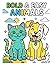 Bold & Easy Animals: 50 Simple & Large Print Coloring Pages for Stress Relief and Relaxation | Easy Designs for Adults, Seniors, and Beginners | For 4+ age