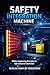 Safety Integration Machine: Machine Safety Integration – Technical Manual