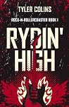 Rydin' High (Rock-n-Rollercoaster)