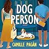 Dog Person by Camille Pagán