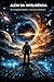 Além da Inteligência : IA e Computação Quântica e a travessia da próxima era. (Portuguese Edition)
