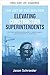 Elevando a los superintendentes de construcción (El Arte del Constructor nº 1) (Spanish Edition)
