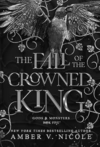 Cover of The Fall of the Crowned King