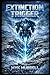 Extinction Trigger